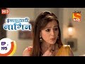 Icchapyaari naagin     ep 195  26th june 2017