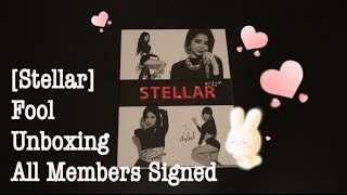 [Stellar] Fool Unboxing All Members Signed