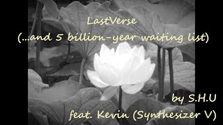 LastVerse (...and 5 billion-year waiting list)