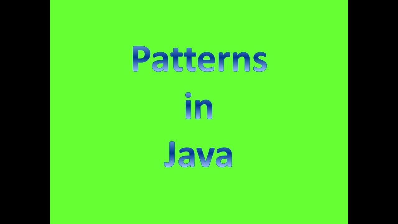 Patterns in Java - YouTube