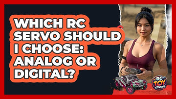 Which RC Servo Should I Choose: Analog Or Digital? - RC Toy Central