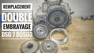 REMPLACEMENT DOUBLE EMBRAYAGE  DSG 6/7  DQ500 DQ381