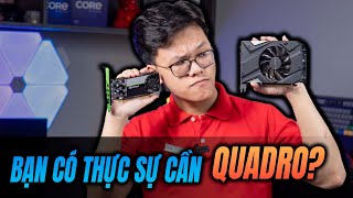 Bạn Có Thực Sự Cần Quadro? screenshot 5