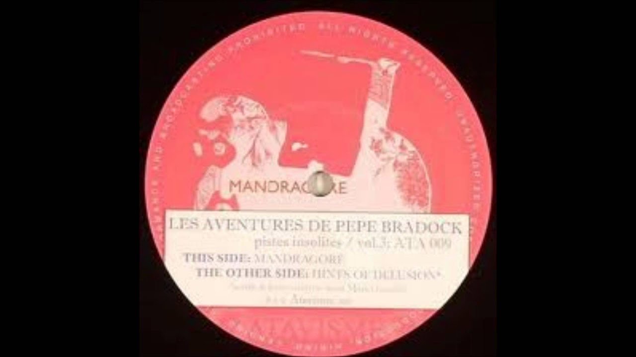 Pepe Bradock - Mandragore
