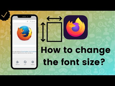 How to change the font size in Firefox?