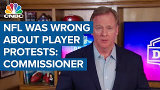 NFL commissioner Goodell admits league was wrong about player protests