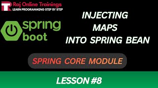 Injecting Maps into a Spring Bean | Spring Framework and Spring Boot FULL COURSE