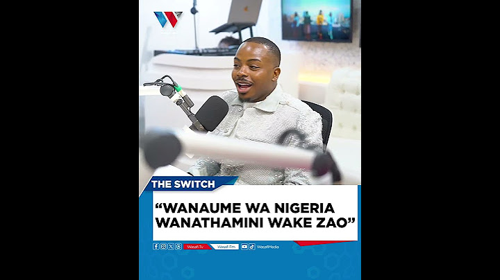 WANAUME WA NIGERIAWANATHAMINI WAKE ZAO
