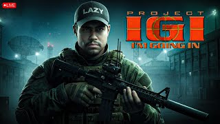 Mission Fail Speedrun | IGI | Lazy Daku