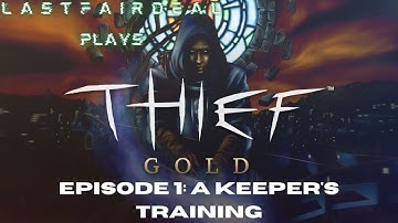 Thief Gold - A Keeper