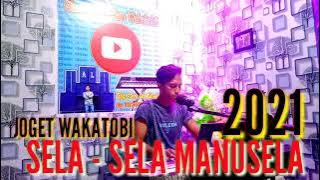 MUSIC JOGET WAKATOBI SELA - SELA MANUSELA. COVER AL JUSU