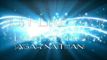 Louis tomlinson || Just Like you || Dance cover by Sagar Naithani