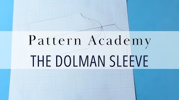 6.6 How To Draft A Dolman Sleeve - Pattern Academy
