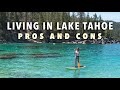 Living in Lake Tahoe: Pros and Cons