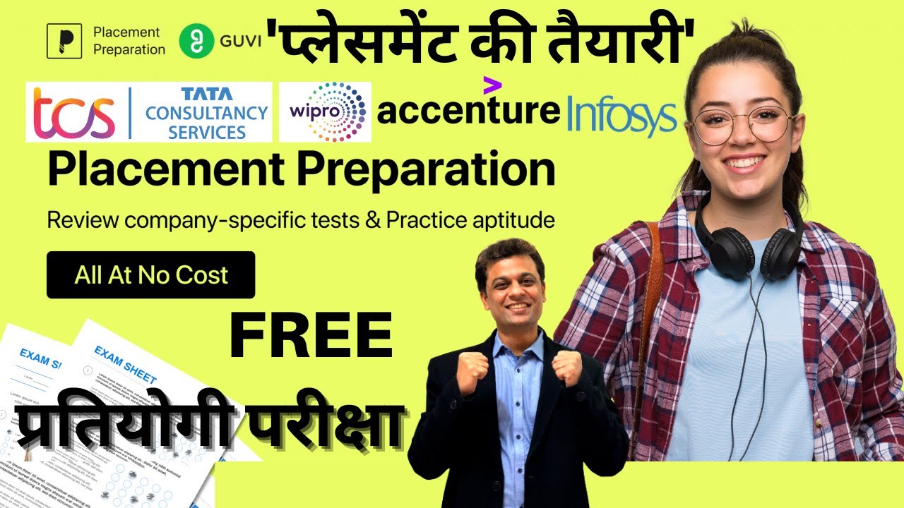  A placement preparation course is offered free of charge by Guvi, which includes company-specific tests and aptitude practice for overseas employment with TCS, Infosys, Accenture, Wipro, and Tata Consultancy Services.
