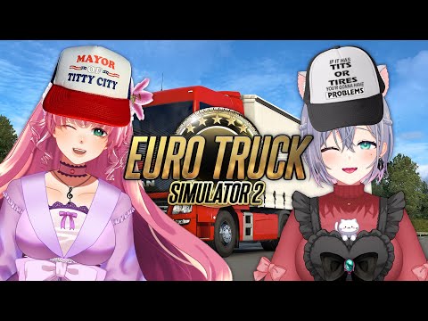 【Euro Truck Simulator 2】Trucking duo causes havoc in Europe【Collab ft. @NoriboshiArielle 】