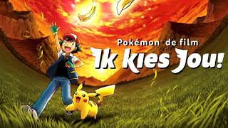 Pokémon De Film 20 Ik Kies Jou Opening Nederlands Pokémon Theme Song [Dutch] Ik Wil Ze Allemaal