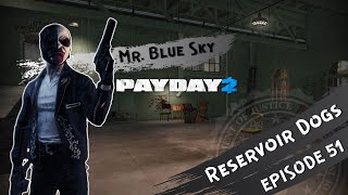 PAYDAY 2 - Reservoir Dogs (STORYLINE & PUBLIC LOUD) ft @lexyakovlev5646 #51