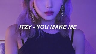 ITZY 'You Make Me' Easy Lyrics
