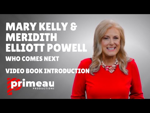 Mary Kelly - Meridith Elliott Powell - Who Comes Next 