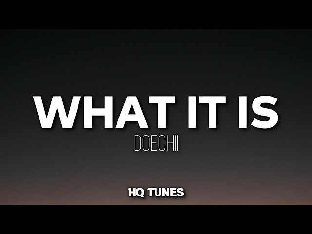 Doechii - What It Is (Audio/Lyrics) 🎵, what's up?