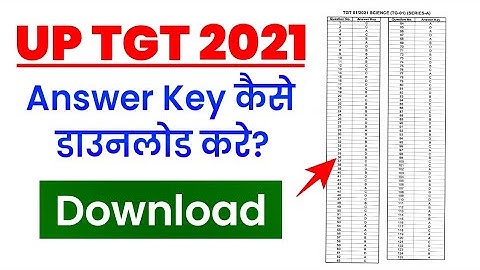 UP TGT Answer Key 2021 Kaise Download Kre ? How To Download UP TGT Answer Key?