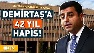 47 Suçtan Yargılanan Selahattin Demirtaşa 42 Yıl Hapis Ntv