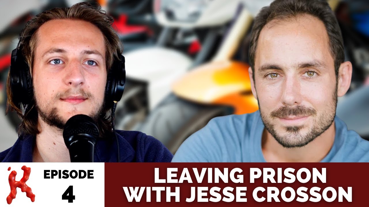 4. Leaving Prison with Jesse Crosson
