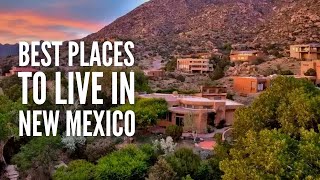 20 Best Places to Live in New Mexico