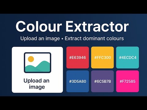Colour Extractor — Upload Image & Get All Colours (Python + Html and Css)