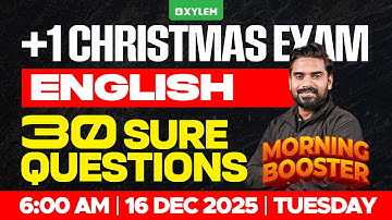 Plus One Christmas Exam English | 30 Sure Questions | Xylem Plus One