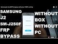 Samsung j2 sm-j250f frp bypass without pc 1000% working