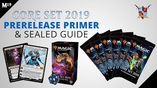 MtG: Core Set 2019 Prerelease Primer and Sealed Guide | What to bring and what to Expect
