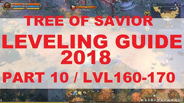 [ToS] Leveling guide 2018 part 10 - lvl160 - 170