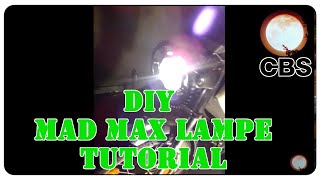 MAD MAX Lampe Tutorial Real Bull 2020