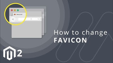 How to Change Favicon in Magento 2