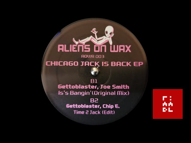 Gettoblaster & Friends – Chicago Jack Is Back EP - YouTube