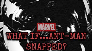 Marvel What If ANT-MAN Snapped? (ANALOG HORROR AU LORE EXPLAINED)