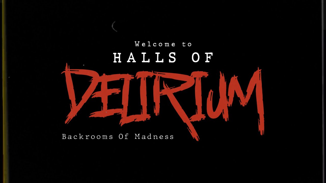 Trailer Halls of Delirium