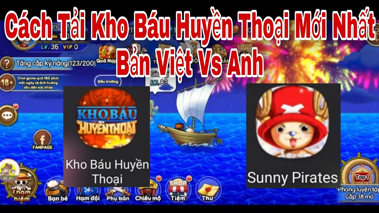 Cách Tải Game Kho Báu Huyền Thoại Mới Bản Việt Nam Anh Quốc | Đại Chiến Top  Và Cái Kết... | Ttđp - Youtube