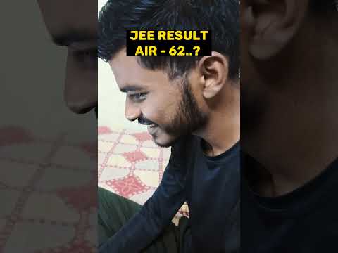 JEE Result Reaction 😳 AIR - 62..? #jee #jeeresult