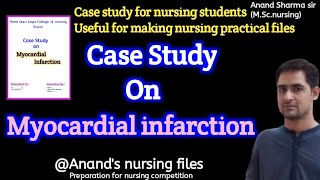 Case Study On Myocardial infarction//Assignment on Myocardial infarction Case study//Case study