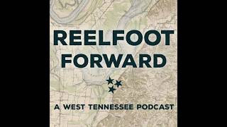 Reelfoot Forward Ep. 226: Senad Agusi: Reviving Union City’s Historic Theatre