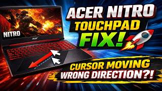 Fix Touchpad Cursor Moving Wrong Direction on Acer Nitro 😳