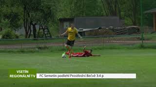 Vsetín Fc Semetín Podlehl Prostřední Bečvě 34 P