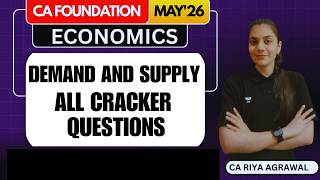 Demand & Supply Cracker Questions | Ca Foundation Economics Ch 2 | May 2026
