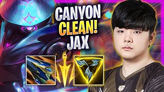 CANYON IS SUPER CLEAN WITH JAX! - GEN Canyon Plays Jax JUNGLE vs Gragas! | Season 2024