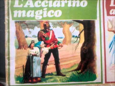 Favola L'acciarino magico (audio-fiaba) - YouTube