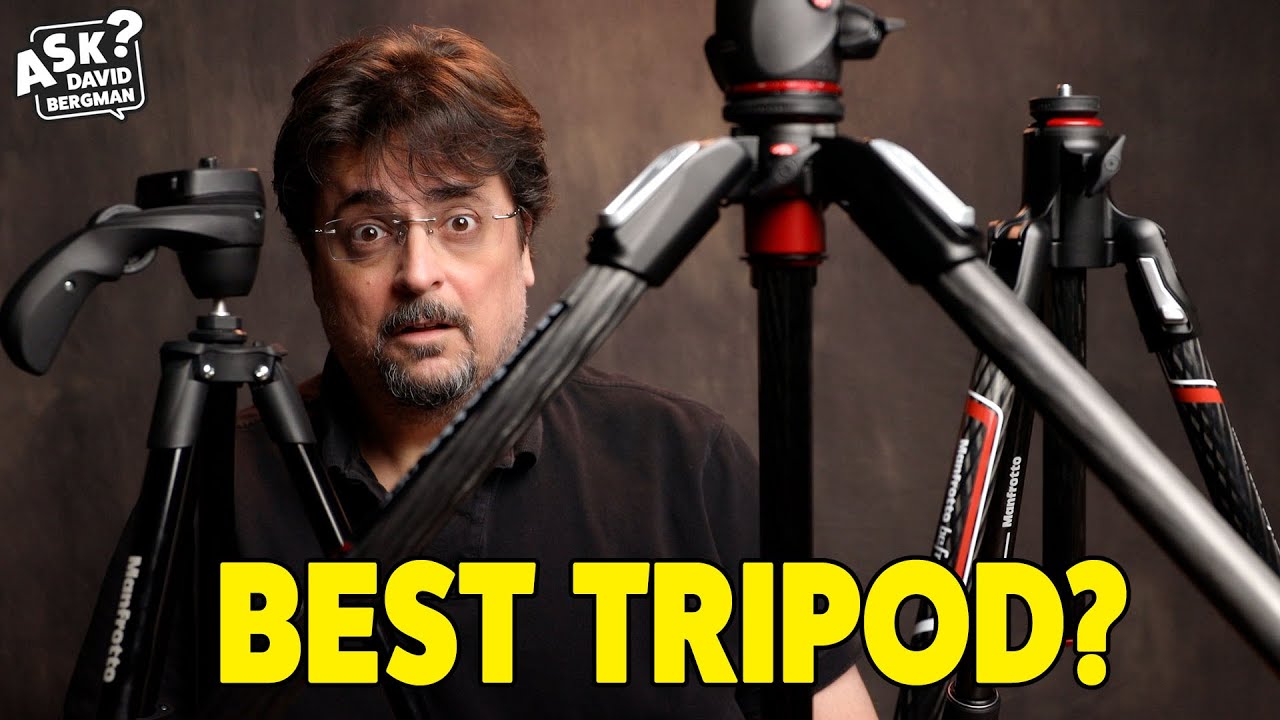 What's the Best Tripod for You? | Ask David Bergman