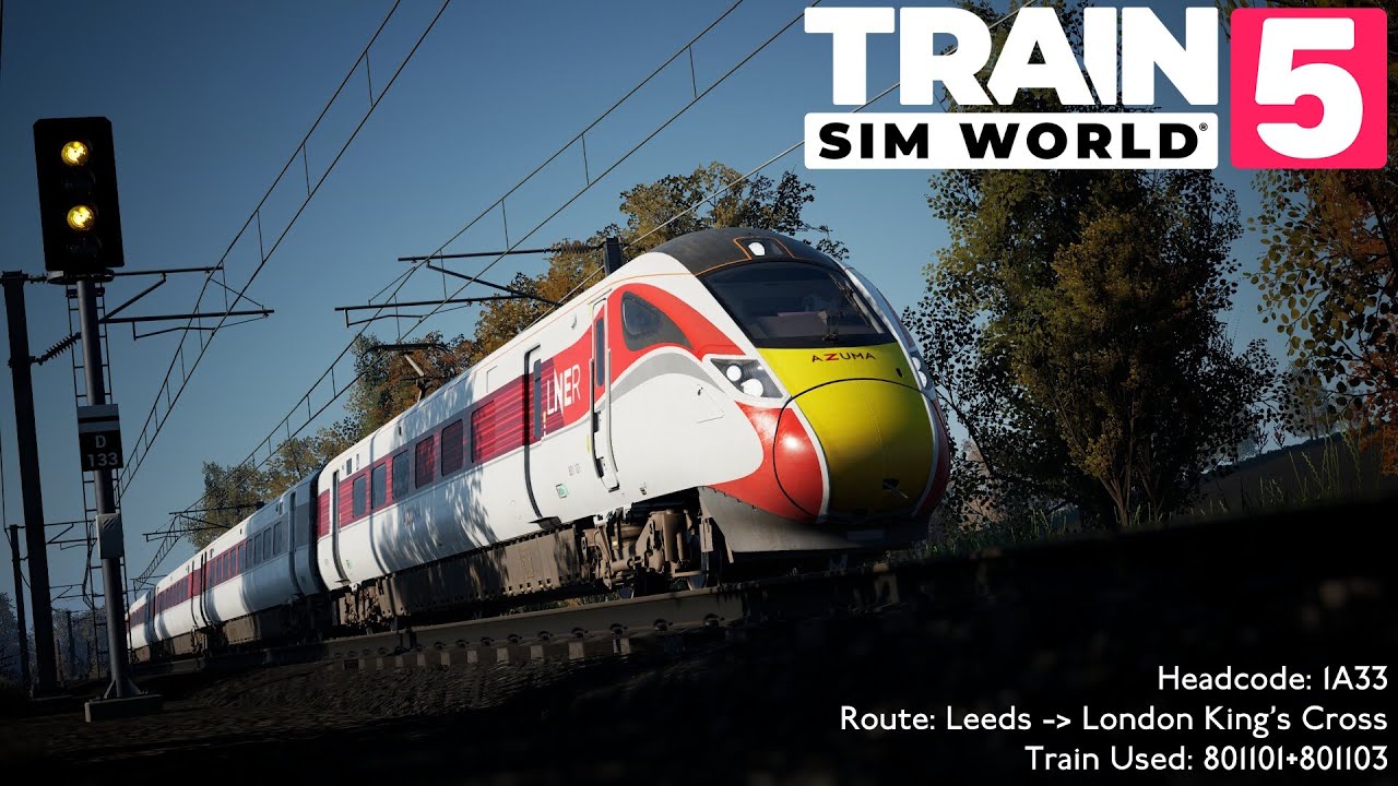 Train Sim World 5 - 1A33 Leeds → London King's Cross (BR Class 801/1)